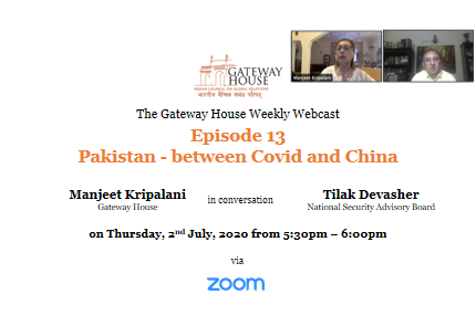 Gateway House Webcast: Pakistan - between COVID and China